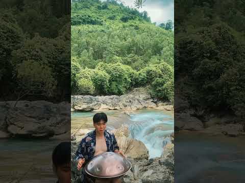 Nhạc Chill bên suối #healing #chihung #handpan