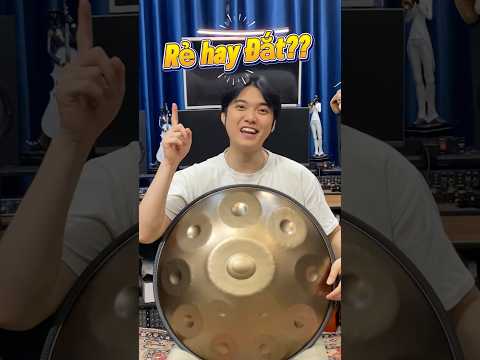 RẺ liệu có TỐT 🤔 #handpan #healing #hangdrum