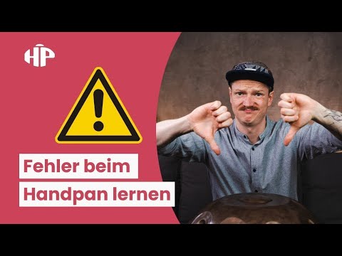 Die 13 größten Fehler beim Handpan Lernen für Anfänger