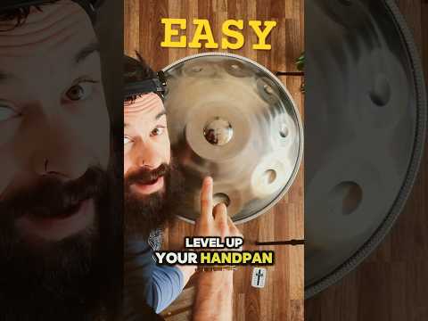 Level up your handpan Skills | EASY METHOD