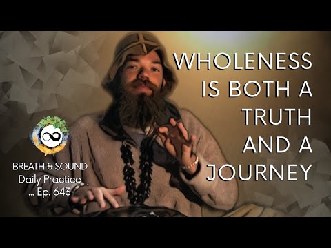 Be Whole | Good Fortune Meditation | Guided Breathwork & Sound | Ep. 643