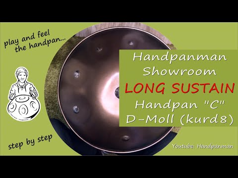 051- Handpan Showroom - D-Minor Kurd 8 - Extra Long Sustain for Meditation - Handpanman Pierre Buck