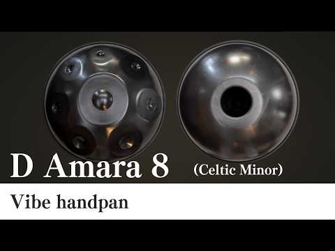 【ハンドパン販売】Vibe handpan / D Amara 8 (Celtic Minor) 試奏1［管理番号152］