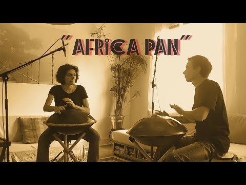 Handpan Duo — “Africa Pan” (Instrumental • Handpan Music)