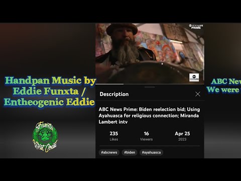 ABC News Ayahuasca Special - Handpan by me with the Hummingbird Church