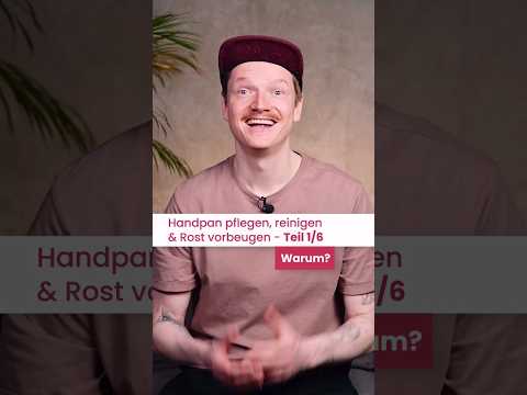 Handpan-Pflege #1/6: Warum? #shorts
