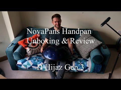 NovaPans Handpan Unboxing & Review