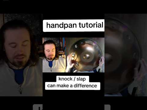 handpan tutorial knock / slap can make a difference #handpan #tutorial #tutorials #handpanmusic