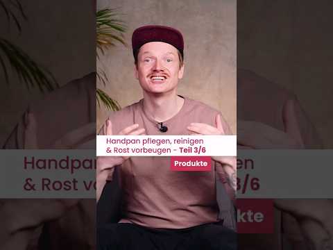 Handpan-Pflege #3/6: Produkte #shorts