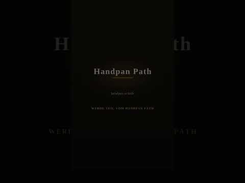 Deinen Zustand in Sekunden verändern – an der Handpan