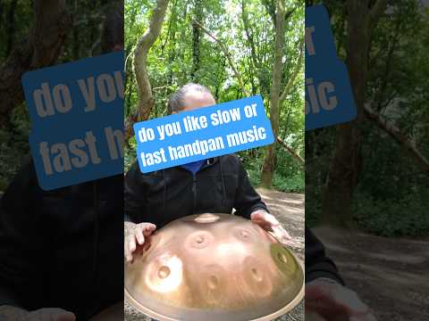 do you like slow or fast handpan music #handpan #meditation #meditationmusic