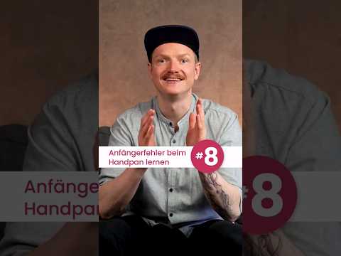 Handpan lernen Fehler #8: Die Handpan zu stark anschlagen #shorts