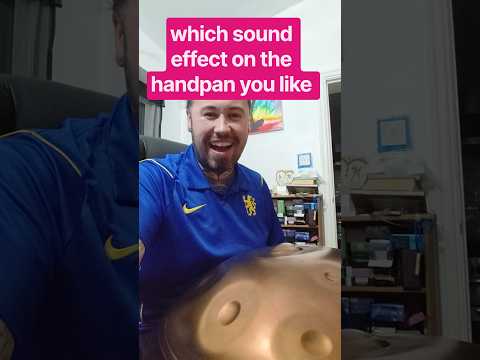 which sound effect on the handpan you like #handpan