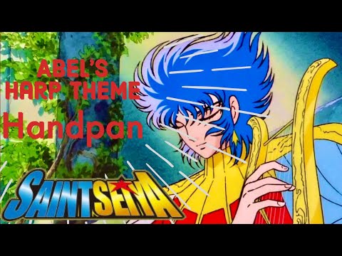 Saint Seiya | Abel's Harp |｜Arpa de Abel｜圣斗士星矢｜セイントセイヤ Handpan Cover (with relaxing soundscape)