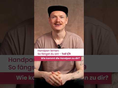 Erste Schritte beim Handpan lernen 1/9 - Die Handpan kommt zu dir #shorts