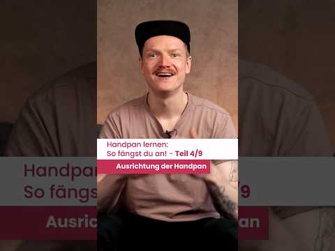 Erste Schritte beim Handpan lernen 4/9 - Ausrichtung der Handpan #shorts