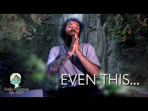 What You Didn't Ask for May Be a Gift | Music Meditation | Ep. 1027