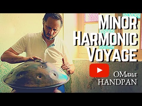Minor Harmonic Voyage (with HANDPAN OMANA) | Jean-Matthieu B.