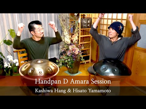 D Amara Session｜KASHIWA HANG & HISATO YAMAMOTO