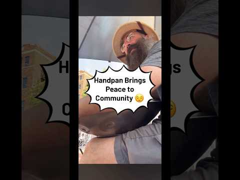 Handpan Brings Peace to Community 🛸☮️❤️ #handpan #peace #joy #community #busking #handpandan
