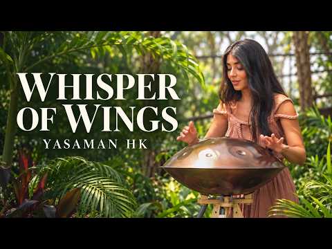Whisper of Wings | Relaxing Handpan Music - Yasaman HK