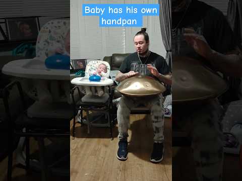 Baby has his own handpan #handpan #viral #music #happy #spiritual #teacher #reels #spirituality