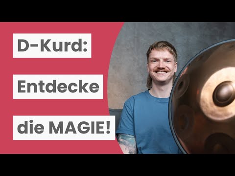 D-Kurd Handpan Guide: Von der Auswahl bis zum Spielen lernen