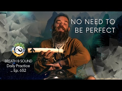Do Your Best to Feel Your Best | Let Go Meditation | Guided Breathwork & Sound | Ep. 632