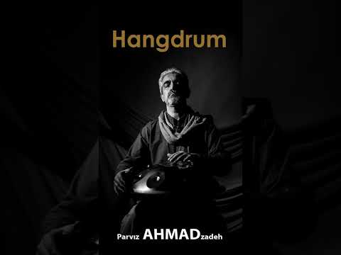hang drum ahmadzadeh