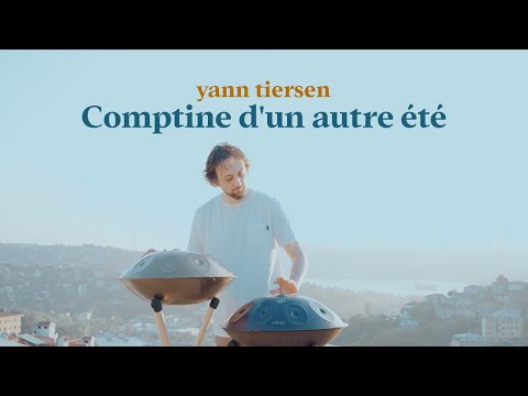 Yann Tiersen (Amélie Soundtrack) Comptine d’un autre été – Handpan Cover