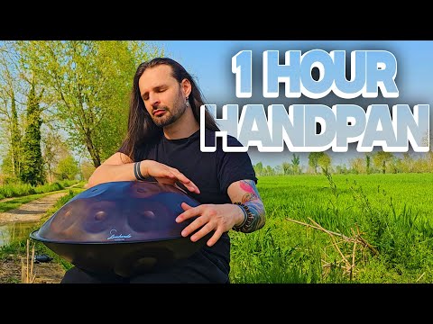 1 Hour Handpan Playing in Nature | Positive energy ♬