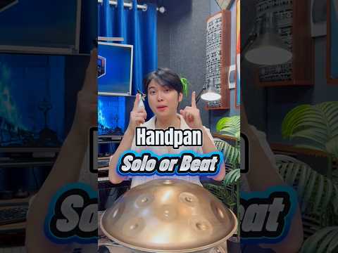 Solo hay Beat? #handpan #thiephongsaiten #chihung #handpanvietnam
