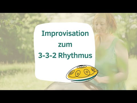 Improvisation | 3-3-2 Rhythmus | Handpan D Kurd 8+1