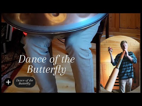 Dance of the butterfly - Handpan & Didgeridoo