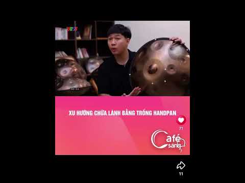 CHỮA LÀNH VỚI TRỐNG HANDPAN - Cà Phê Sáng VTV3 | HANG DRUM VIETNAM by Long Percussion