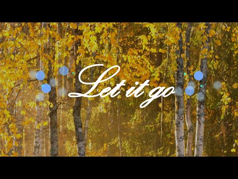 Let it go meditation soundhealing.