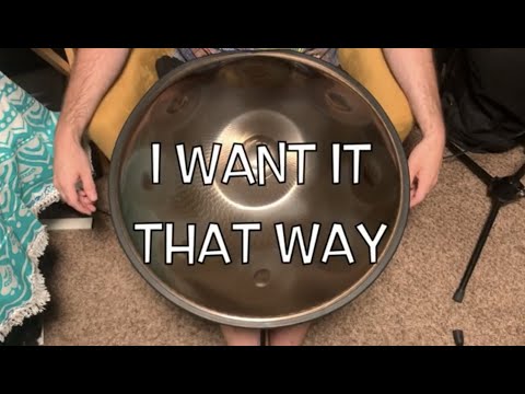 Backstreet Boys - I Want It That Way (handpan cover)