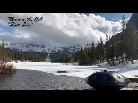 Dii: Relax and Enjoy! Handpan music at Mammoth Lakes, CA