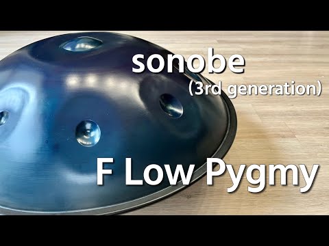 【ハンドパン販売】sonobe (3rd generation) /  F Low Pygmy 試奏2