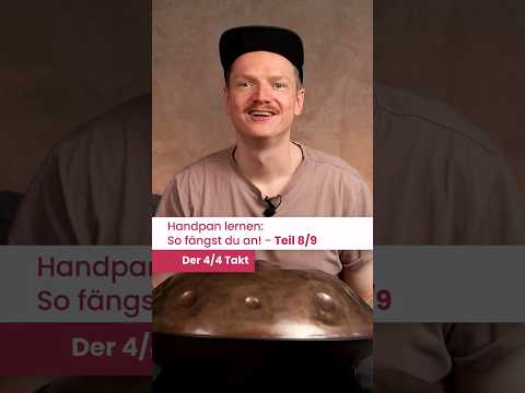 Erste Schritte beim Handpan lernen 8/9 - Der 4/4 Takt #shorts