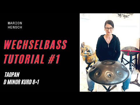 Handpan Tutorial #1 Wechselbass-Groove |Anfänger- fortgeschrittene Spieler| D Minor Kurd 8+1
