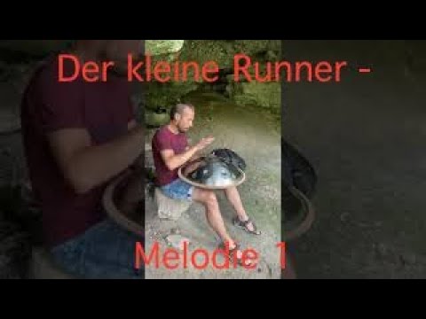 The little runner - melody 1, learned from Paul Erdmann, D Kurd 8+1 Edelstahl