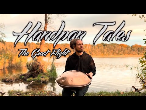 The Great Flight | Handpan Tales | Panlix
