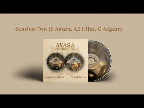 2. Łukasz Dembiński & Tomek Torres - Session Two (E Amara, A2 Hijaz, C Aegean)