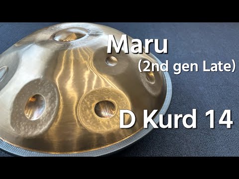 【ハンドパン販売】Maru (2nd gen Late) / D Kurd 14 試奏2