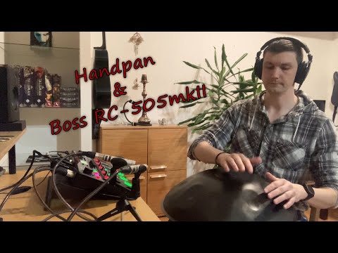 Handpan jam with looper Boss RC-505mkII