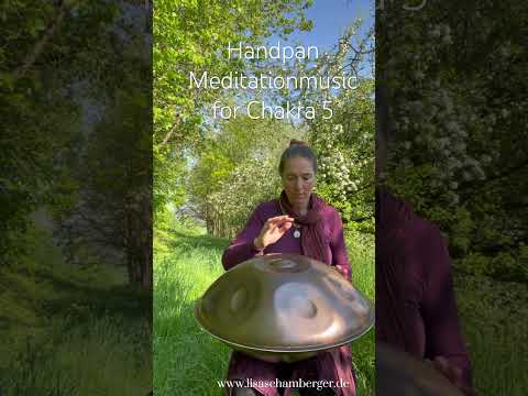 Handpan #meditationmusic for #chakra 5 in #spring by Lisa Schamberger #yoga #handpan