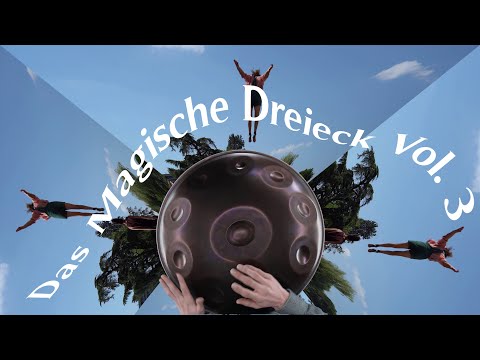 The Magische Dreieck Vol.3 - Paul Erdmann | Ayasa Handpan
