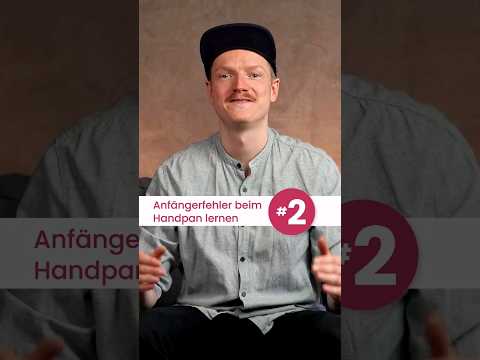 Handpan lernen Fehler #2: Alles gleichzeitig lernen #shorts