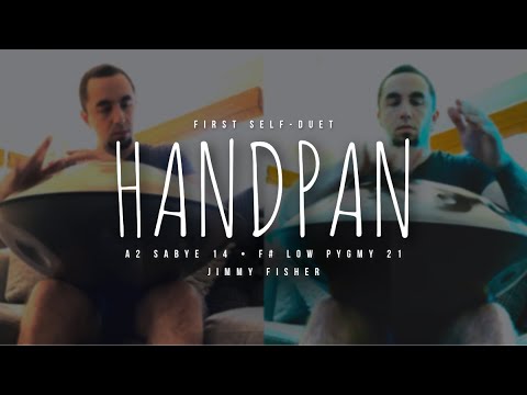 24.09.05 First Handpan Self-Duet • A2 Sabye 14 × F# Low Pygmy 21 • Meditation Music • Jimmy Fisher